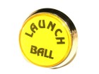 Button "Launch Ball" - yellow, Body gold